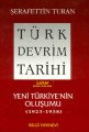 Türk Devrim Tarihi 3 Yeni Türkiyenin Oluşumu 2. Bölüm, Şerafettin Turan