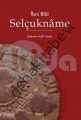 Selçukname, İbn Bibi