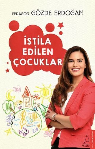 İstila Edilen Çocuklar, Gözde Erdoğan