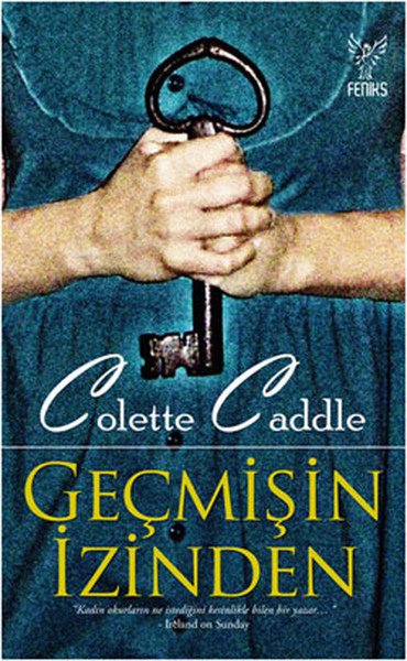 Geçmişin İzinden, Colette Caddle