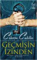 Geçmişin İzinden, Colette Caddle