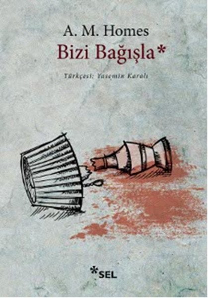 Bizi Bağışla, A. M. Homes