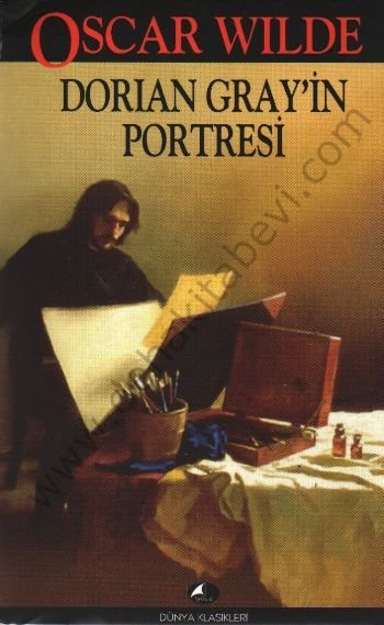 DORIAN GRAYİN PORTRESİ, Oscar Wilde