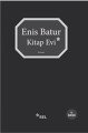 Kitap Evi, Enis Batur