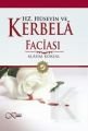 Hz. Hüseyin ve Kerbelâ Faciası, M. Asım Köksal