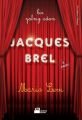Bir Yalnız Adam: Jacques Brel, Mario Levi, Doğan Kitap