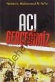 Acı Gerçeğimiz, Adnan b. Muhammed Al Arur