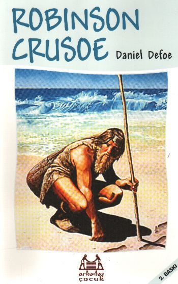 Robinson Crusoe, Daniel Defoe, Arkadaş