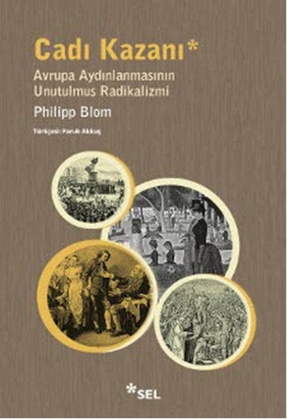 Cadı Kazanı, Philipp Blom