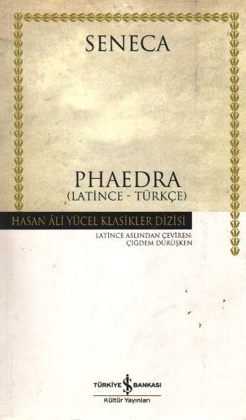 Phaedra (Latince - Türkçe), Lucius Annaeus Seneca