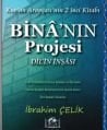 Bina'nın Projesi Dilin İnşası, İbrahim Çelik, Hanifiyye