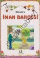 Hikayelerle İman Bahçesi, K.B, 4-9 Yaş , Uysal Yayınevi