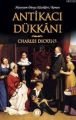 Antikacı Dükkanı, Charles Dickens