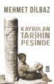 Kaybolan Tarihin Peşinde, Timaş Yayınları