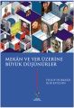 Mekan ve Yer Üzerine Büyük Düşünürler, Philip Hubbard Rob Kitchin