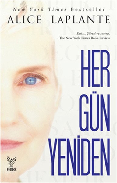 Her Gün Yeniden, Alice Laplante