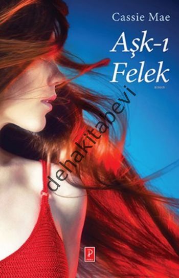 Aşk-ı Felek, Cassie Mae