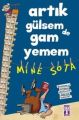 Artık Gülsem De Gam Yemem, Çiğdem Can
