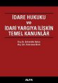 İdare Hukuku ve İdari Yargıya İlişkin Temel Kanunlar, Zehreddin Aslan