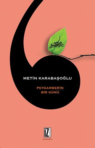 Peygamberin Bir Günü, İz Yayıncılık