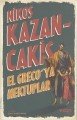 EL GRECOYA MEKTUP, Nikos Kazancakis