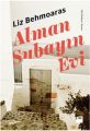 Alman Subayın Evi, Liz Behmoaras