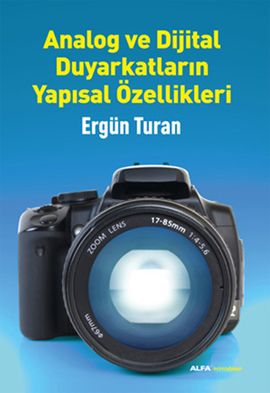 Analog ve Dijital Duyarkatların Yapısal Özellikleri, Ergün Turan