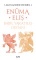 Enûma Eliş, Alexander Heidel