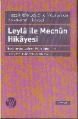 Leyla ile Mecnun Hikayesi, Kolektif, Büyüyen Ay