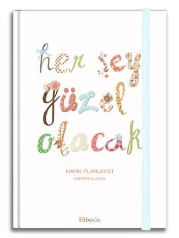 Her Şey Güzel Olacak - Hayal Planlayıcı, Fabooks