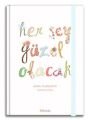 Her Şey Güzel Olacak - Hayal Planlayıcı, Fabooks