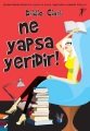 Ne Yapsa Yeridir, Bridie Clark