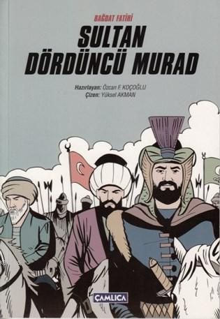 Bağdat Fatihi Sultan Dördüncü Murad, Çamlıca