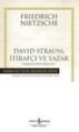 David Strauss, İtirafçı ve Yazar - Zamana Aykırı Bakışlar 1, Friedrich Nietzsche