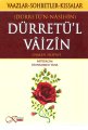 Dürretünnasihin Dürretül Vaizin  Vaazlar, Sohbetler, Kıssalar, Karaca Yayınevi