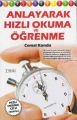 Anlayarak Hızlı Okuma ve Öğrenme; (hızlı Okuma Cdsi Hediyeli) - Cemal Kondu