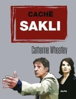 Saklı, Catherine Wheatley