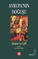 Avrupa'nın Doğuşu, Jacques Le Goff, Literatür