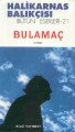 Bulamaç, Halikarnas Balıkçısı