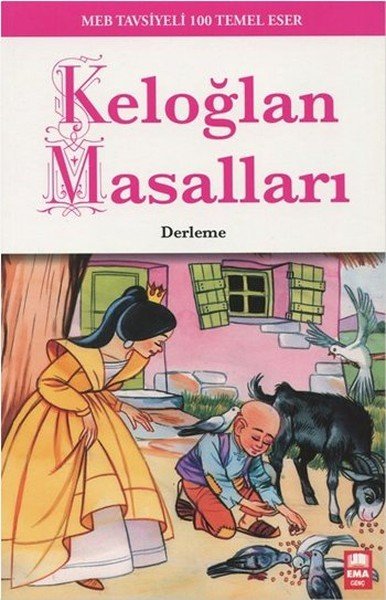 Keloğlan Masalları 100 Temel, Ema Genç