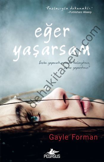 Eğer Yaşarsam, Gayle Forman