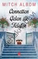 Cennetten Gelen İlk Telefon, Mitch Albom