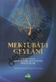 Mektubat-ı Geylani Gavsül-Azam Abdülkadir Geylaninin Mektupları, Kolektif