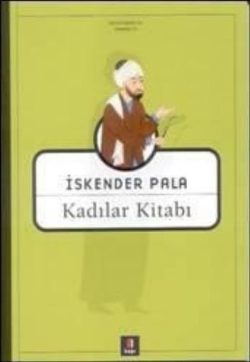 Kadılar Kitabı, İskender Pala