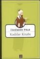 Kadılar Kitabı, İskender Pala