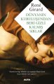 Dünyanın Kuruluşundan Beri Gizli Kalmış Sırlar, Rene Girard