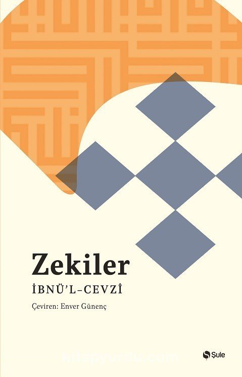 Zekiler, İbnül Cevzi, Şule Yayınları