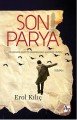 Son Parya, Erol Kılıç