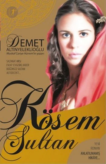 Kösem Sultan, Demet Altınyeleklioğlu