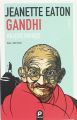 Gandhi - Kılıçsız Savaşçı
